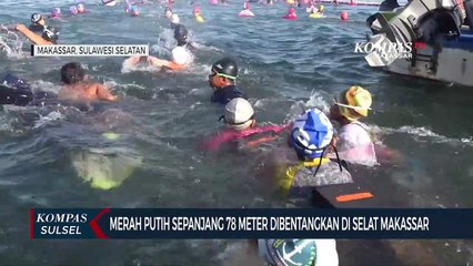 Merah Putih Sepanjang 78 Meter Dibentangkan Di Selat Makassar