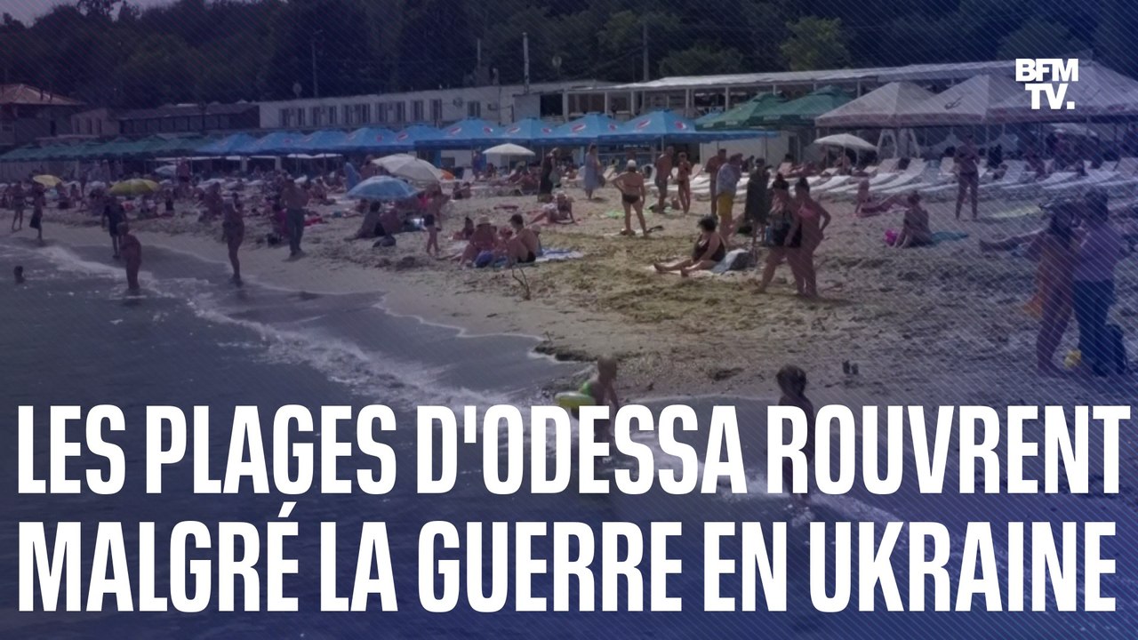 Les plages de la ville portuaire d’Odessa rouvrent pour la première fois depuis le début de l’invasion russe