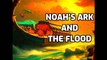 Biblical Stories 3 Noah's Ark and the Flood