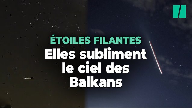 Les sublimes images des Perséides au-dessus des Balkans