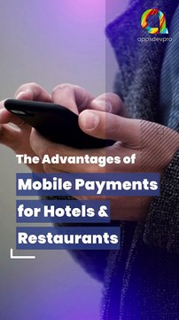 5 Key Benefits of Mobile Payments for Hotels & Restaurants