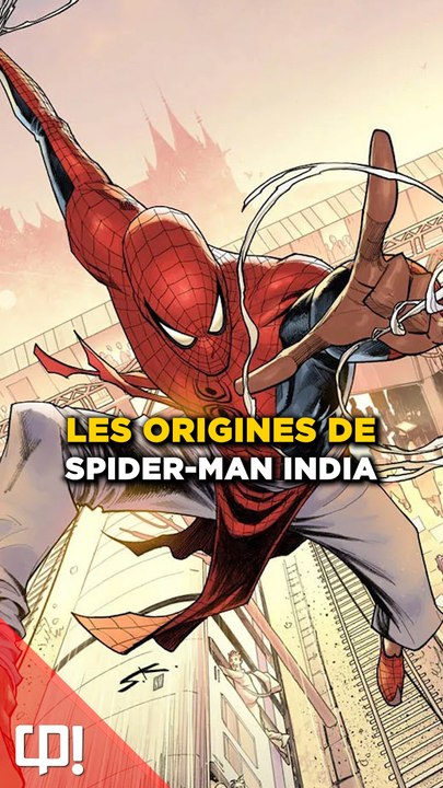 Les ORIGINES de SPIDER-MAN INDIA dans les comics !
