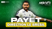 Mercato Express : Payet au Brésil, le Real a trouvé son gardien, Cancelo au Barça...