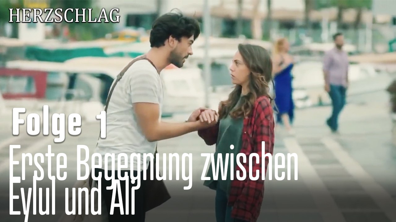 Erste Begegnung zwischen Eylul und Ali