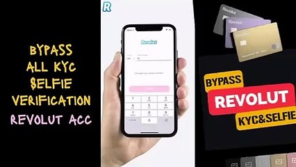 bypass Revolut selfie, method to bypass selfie and kyc, bypass Revolut kyc correctly