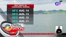 60°C na heat index, naitala sa Casiguran, Aurora | SONA