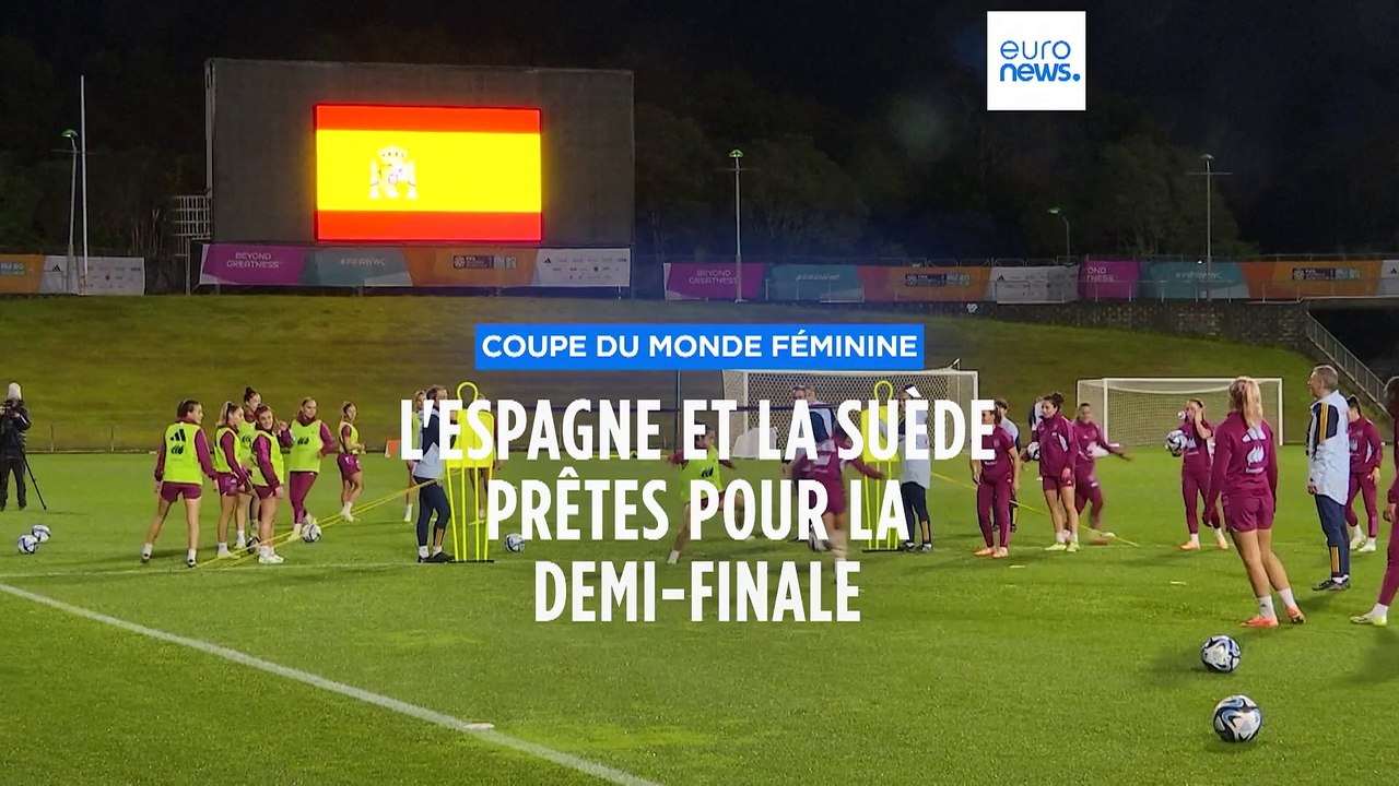 Football : l'Espagne et la Suède s'affrontent pour une place en finale du Mondial féminin