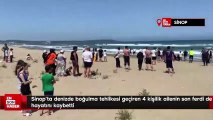 Sinop'ta denizde boğulma tehlikesi geçiren 4 kişilik ailenin son ferdi de hayatını kaybetti
