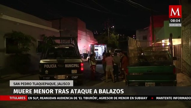 Muere menor tras ataque a balazos en San Pedro Tlaquepaque, Jalisco