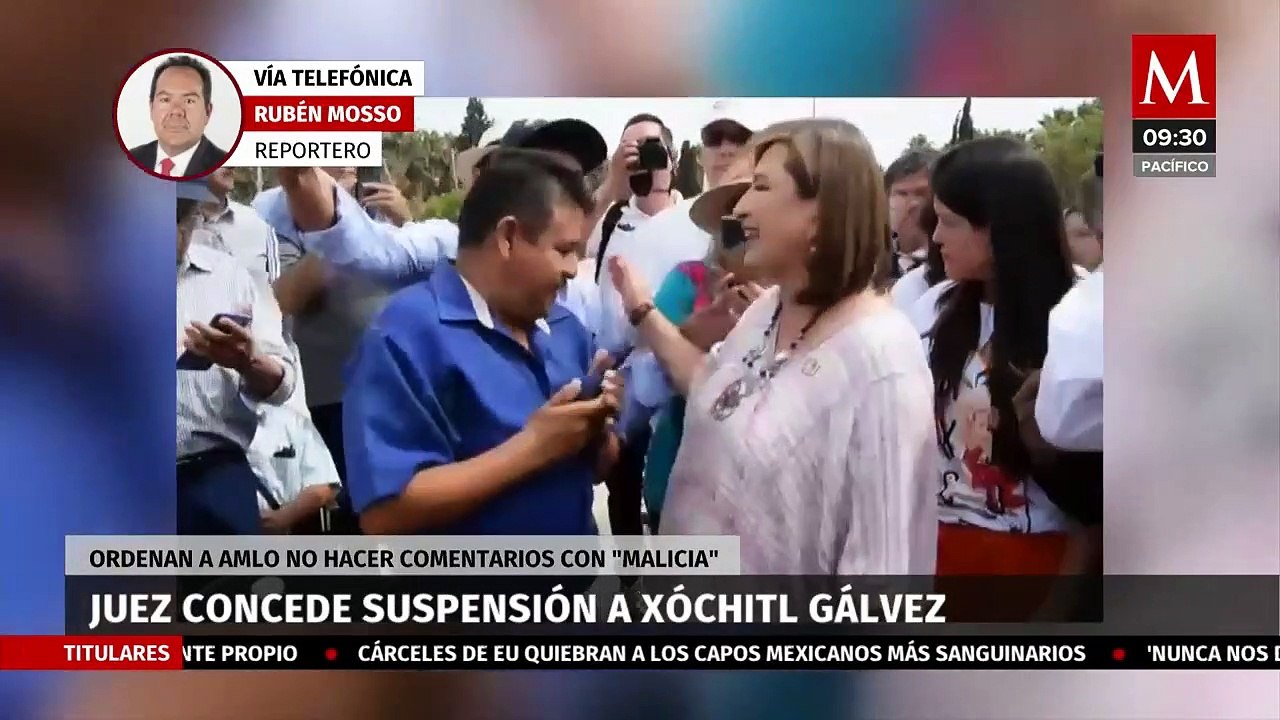 Juez concede suspensión a Xóchitl Gálvez, ordenan a AMLO no hacer comentarios con “malicia”