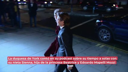 Sarah Ferguson revela detalles sobre labores de niñera con su nieta Sienna