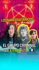 Los narcosatánicos, el grupo criminal que aterrorizó a México