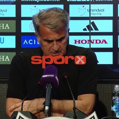 Şenol Güneş: "Bugün bir sürpriz yaşadık"