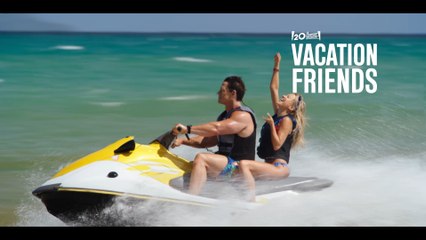 Vacation With Friends 2 Wild Featurette