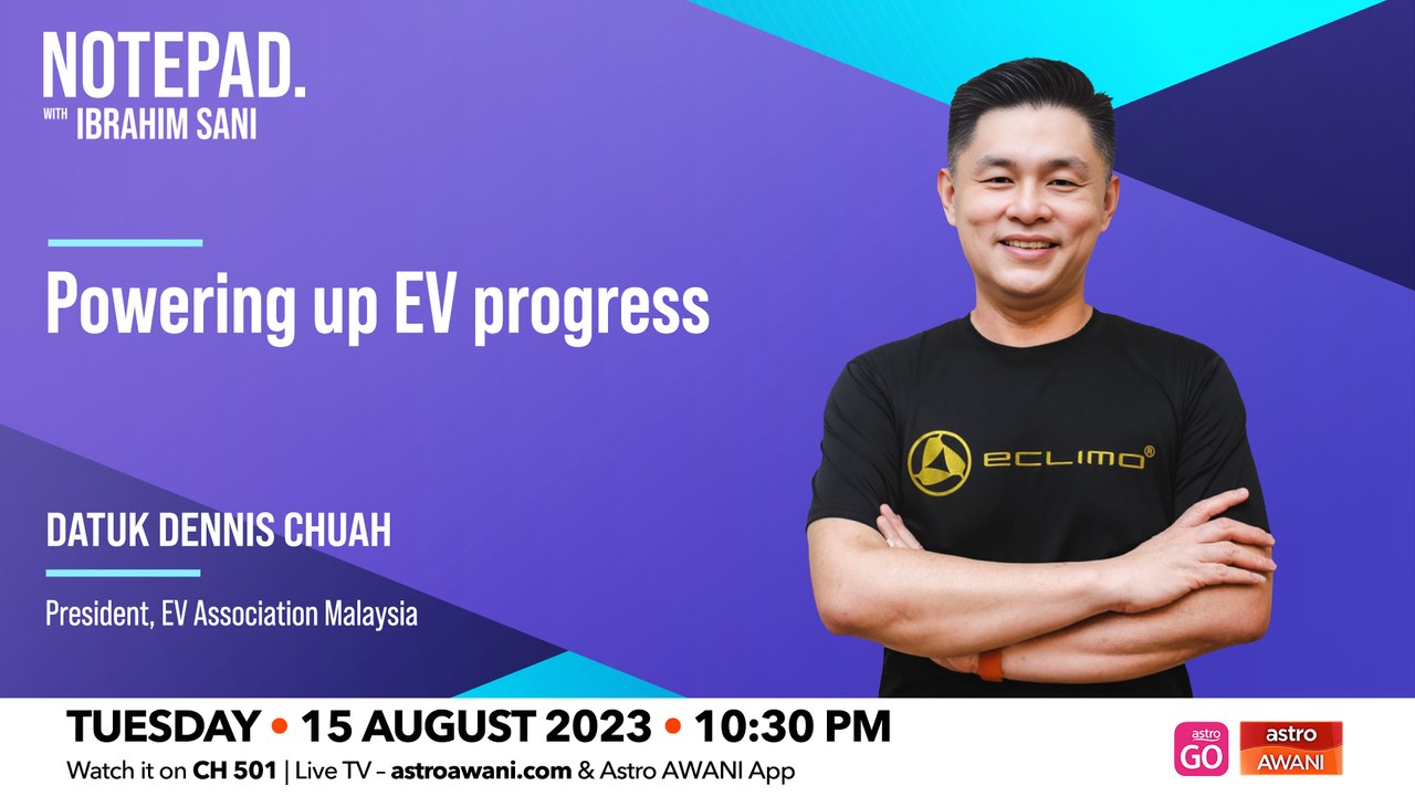 Notepad Ibrahim Sani: Powering up EV progress