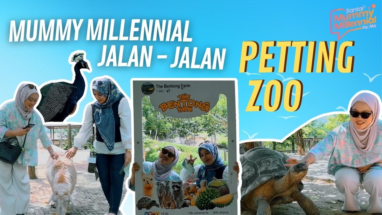 Mummy Millenial Bawa Jalan-Jalan Petting Zoo!