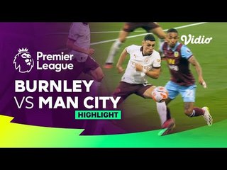 Highlights - Burnley vs. Manchester City ｜ Premier League 23⧸24