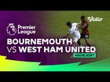 Highlights - Bournemouth vs. West Ham United ｜ Premier League 23⧸24