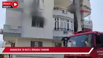 Adana'da 10 katlı binada yangın