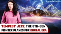 'Tempest' Jets: Saudi Arabia to be made a part of the 6th-Gen aircraft programme? |Indepth With ILA
