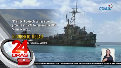 Tiglao na iginiit na may pangakong aalisin ang BRP Sierra Madre, traydor ayon kay Sen. Estrada | 24 Oras