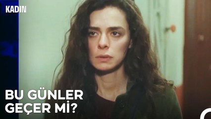 Hastalık Değil İhanet Öldürür - Kadın 22  Bölüm