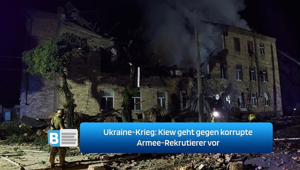 Ukraine-Krieg: Kiew geht gegen korrupte Armee-Rekrutierer vor