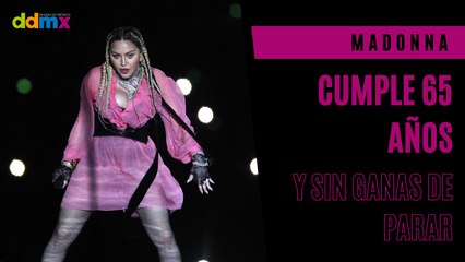 Madonna cumple 65 años y sin ganas de parar