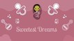 Sweet Dreams♥Baby Sleep Background Music, Lullaby For Babies to Go to Sleep♥Musique de fond pour le sommeil de bébé, berceuse pour que les bébés s'endorment♥寶寶睡眠音樂 搖籃曲 ♥Música para dormir bebé