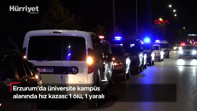 Erzurum'da üniversite kampüs alanında hız kazası: 1 ölü, 1 yaralı