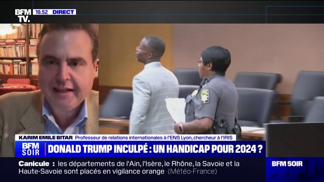 Quatrième inculpation de Donald Trump: Les faits sont accablants , pour Karim Émile Bitar (professeur de relations internationales à l'ENS Lyon)
