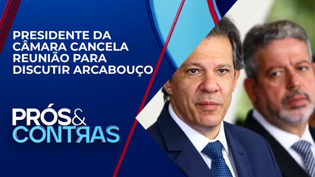 Declarações de Haddad geram mal-estar entre Lira e governo Lula | PRÓS E CONTRAS