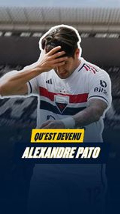  ’    ?Agile, technique, rapide et insouciant, Alexandre Pato était un monstre. Mais pourquoi la carrière du crack s’est-elle effondrée ?