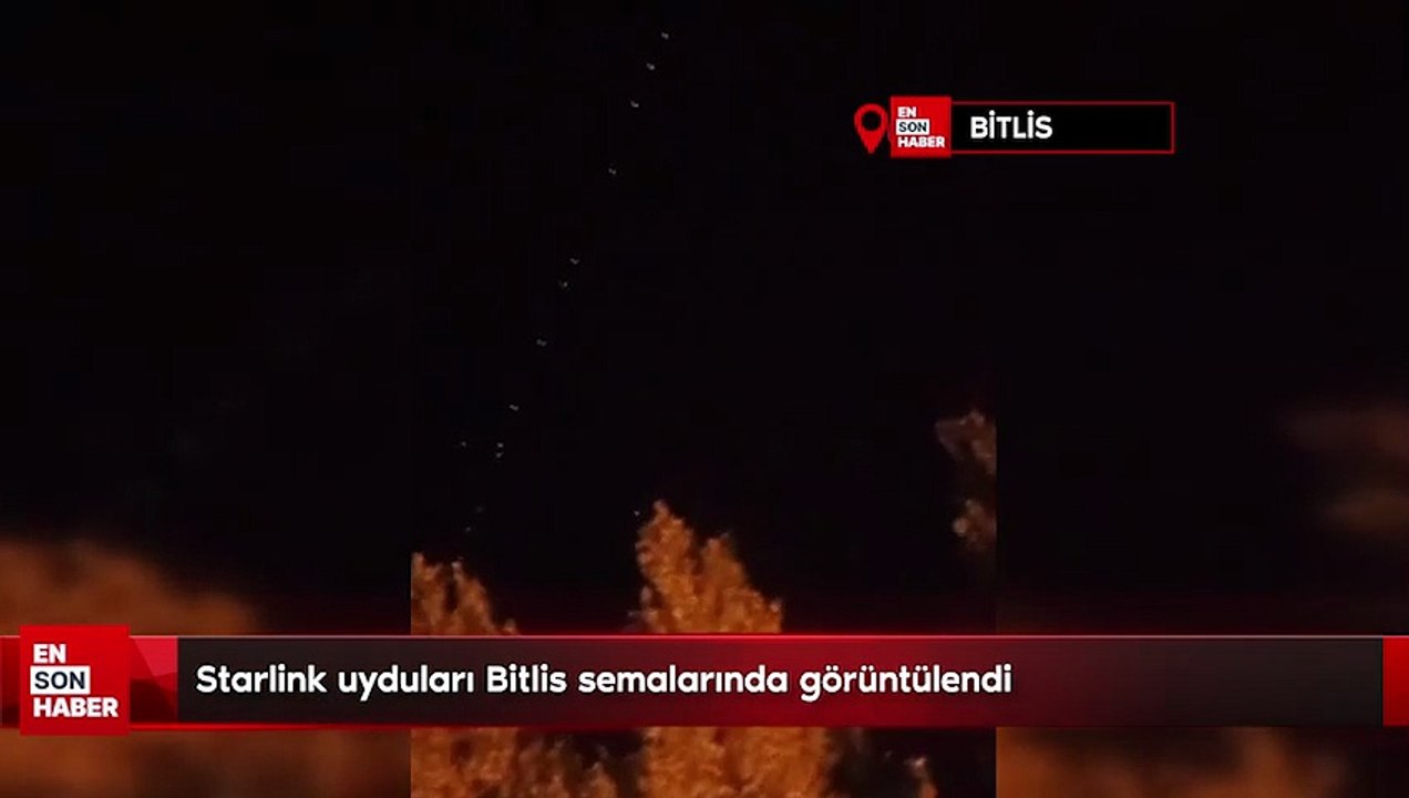 Starlink uyduları Bitlis semalarında görüntülendi