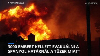 3000 embert evakuáltak Dél-Franciaországban az erdőtűz elől