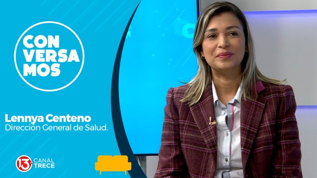 Conversamos con Lennya Centeno, Dirección General de Salud.