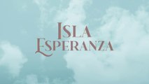 Isla Esperanza Capitulo 21 HD