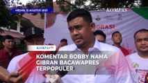 Komentar Bobby Soal Kans Gibran Rakabuming Jadi Bacawapres Prabowo Subianto