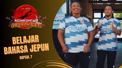 Konnichiwa Superlawak - Rahim & Imam Muda Asyraf belajar Jepun [kapsul 7]