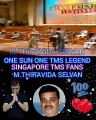 T.M.S. LEGEND  .SINGAPORE TMS FANS. M.THIRAVIDA SELVAN SINGAPORE VOL  30