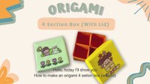 How To Make An Origami 4 Section Box (With Lid)