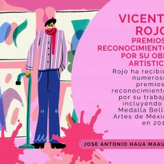 Jose Antonio Haua Maauad:Transformando el paisaje urbano: La obra de Vicente Rojo (parte 2)