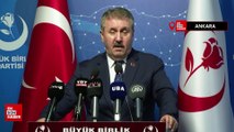 Mustafa Destici'den MHP'nin İyi Parti'ye çağrısına ilk yorum