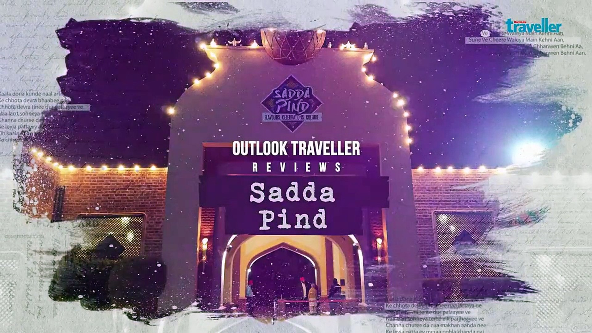 ⁣Sadda Pind | Outlook Traveller Reviews