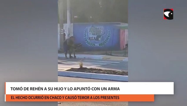 Tomó de rehén a su hijo y lo apuntó con un arma