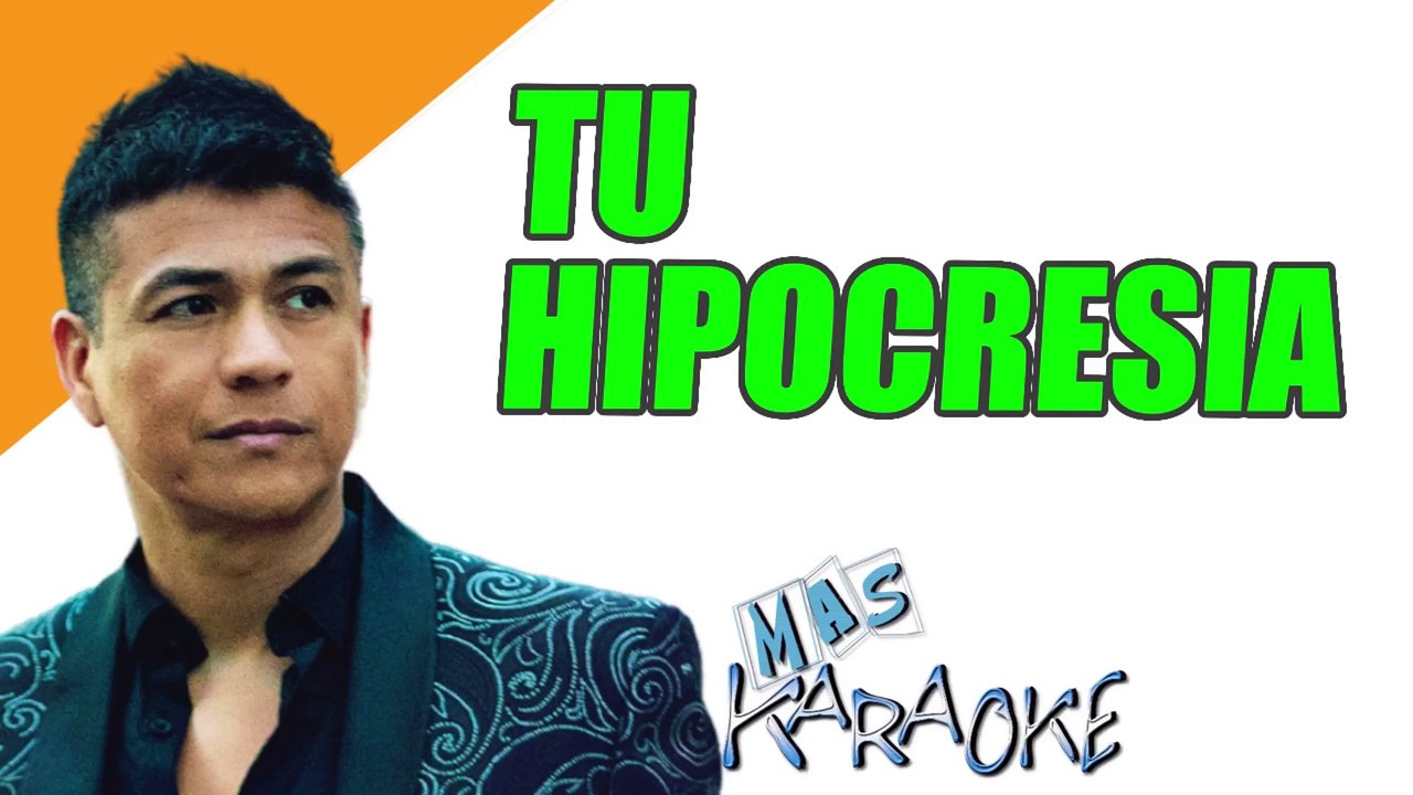 TU HIPOCRESIA - Américo (karaoke)