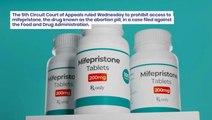 Federal Court Rules To Prohibit Access To Abortion Pill: Supreme Court To Weigh In