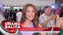 Lexi Gonzales at Thia Thomalla, nag-share ng mga gusto nilang matutuhang hobbies | UB