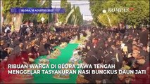 Potret Warga Blora Pecahkan Rekor Muri Tasyakuran Nasi Berkat Sambut Kemerdekaan