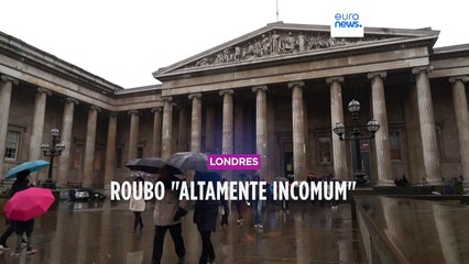 Roubo "altamente incomum" no British Museum de Londres